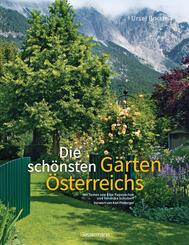Die sch&ouml;nsten G&auml;rten &Ouml;sterreichs
