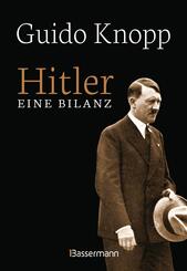 Hitler - Eine Bilanz: Der Spiegel-Bestseller als Sonderausgabe. Fundiert, informativ und spannend erz&auml;hlt