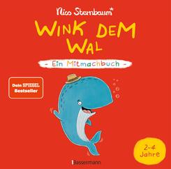 Wink dem Wal - Ein Mitmachbuch zum Sch&uuml;tteln, Schaukeln, Pusten, Klopfen und sehen, was dann passiert