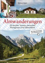 Almwanderungen - 33 leichte Touren zwischen K&ouml;nigssee und Oberstdorf