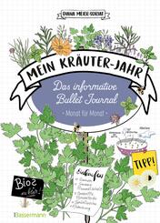 Mein Kr&auml;uter-Jahr  - Das informative Bullet Journal - Monat f&uuml;r Monat