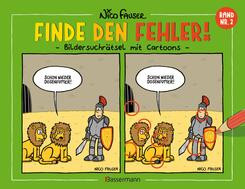 Finde den Fehler - Band Nr.2 - Bildersuchr&auml;tsel mit Cartoons