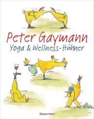 Yoga- und Wellness-H&uuml;hner