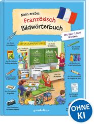 Mein erstes Franz&ouml;sisch Bildw&ouml;rterbuch