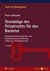 Grundz&uuml;ge des Privatrechts f&uuml;r den Bachelor
