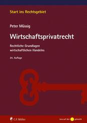 M&uuml;ssig, Wirtschaftsprivatrecht