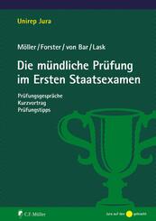 Die m&uuml;ndliche Pr&uuml;fung im Ersten Staatsexamen