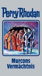 Perry Rhodan - Murcons Verm&auml;chtnis