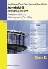 Arbeitsheft FOS - kompetenzorientiert