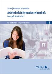 Arbeitsheft Informationswirtschaft - kompetenzorientiert
