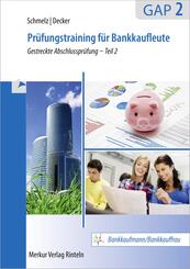 Pr&uuml;fungstraining f&uuml;r Bankkaufleute GAP 2