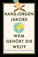 Wem geh&ouml;rt die Welt?