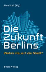 Die Zukunft Berlins