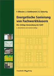 Energetische Sanierung von Fachwerkh&auml;usern