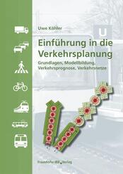 Einf&uuml;hrung in die Verkehrsplanung
