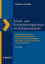 Schall- und Ersch&uuml;tterungsschutz im Schienenverkehr