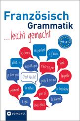 Franz&ouml;sisch Grammatik leicht gemacht A1-B1