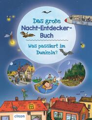 Das gro&szlig;e Nacht-Entdecker-Buch