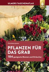 Pflanzen f&uuml;r das Grab