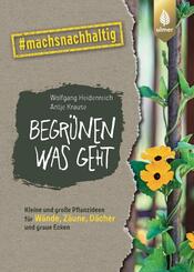 Begr&uuml;nen was geht