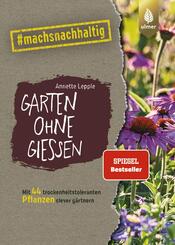 Garten ohne Gie&szlig;en