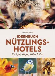 Ideenbuch N&uuml;tzlingshotels