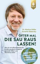&Ouml;fter mal die Sau rauslassen