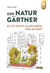 Der Naturg&auml;rtner