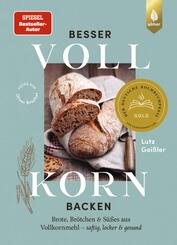 Besser Vollkorn backen