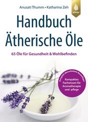 Handbuch &Auml;therische &Ouml;le