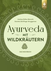 Ayurveda mit Wildkr&auml;utern