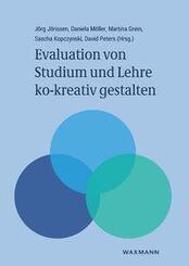 Evaluation von Studium und Lehre ko-kreativ gestalten