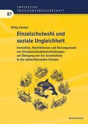 Einzelschulwahl und soziale Ungleichheit