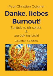 Danke, liebes Burnout!