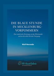 Die blaue Stunde in Mecklenburg-Vorpommern