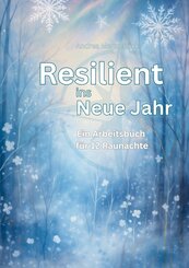 Resilient ins Neue Jahr