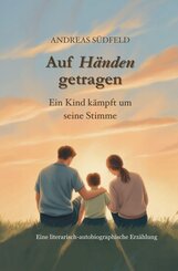 Auf H&auml;nden getragen