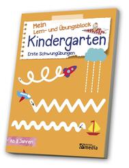 Mein Lern- & &Uuml;bungsblock Kindergarten - Erste Schwung&uuml;bungen