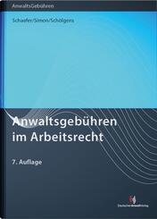 Anwaltsgeb&uuml;hren im Arbeitsrecht