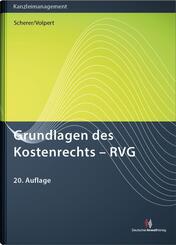 Grundlagen des Kostenrechts - RVG