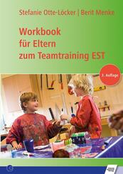 Workbook f&uuml;r Eltern zum Teamtraining EST