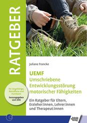 UEMF Umschriebene Entwicklungsst&ouml;rung motorischer Funktionen
