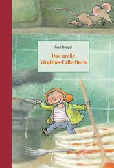 Das gro&szlig;e Virgilius-Tulle-Buch, 3 Bde.