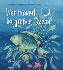 Wer tr&auml;umt im gro&szlig;en Ozean?