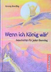 Wenn ich K&ouml;nig w&auml;r'