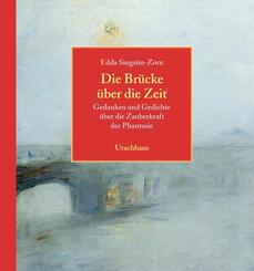 Die Br&uuml;cke &uuml;ber die Zeit