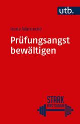 Pr&uuml;fungsangst bew&auml;ltigen