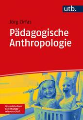 P&auml;dagogische Anthropologie