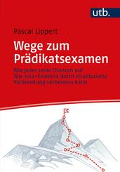 Wege zum Pr&auml;dikatsexamen