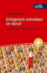 Erfolgreich schreiben im Beruf
